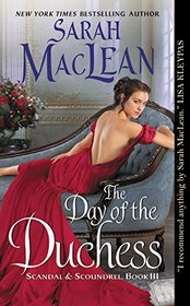 The Day of the Duchess (Scandal & Scoundrel, Bk 3)