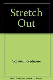 Stretch Out (Prince paperbacks)