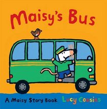 Maisy's Bus. Lucy Cousins
