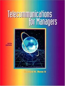 Telecommunications for Managers (5th Edition)