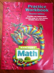 Practice Workbook Teacher Edition Grade 6 (Harcourt Math)