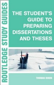The Student's Guide to Preparing Dissertations and Theses (Routledge Study Guides)