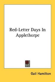Red-Letter Days In Applethorpe