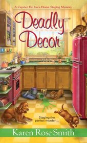 Deadly Decor (Caprice De Luca, Bk 2)