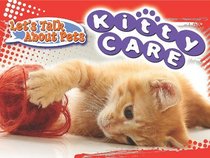 Kitty Care (Let's Talk about Pets (Rourke))