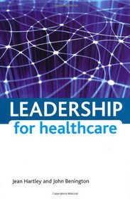 Leadership for Healthcare