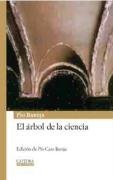 El arbol de la ciencia/ The Tree of Science (Mil Letras/ Thousand Letters) (Spanish Edition)