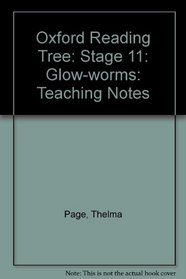 Oxford Reading Tree: Stage 11: Glow-worms: Teaching Notes