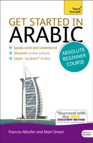 Get Started in Arabic with Two Audio CDs: A Teach Yourself Course (Teach Yourself Series)