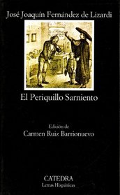 El Periquillo Sarniento (Letras hispanicas) (Spanish Edition)