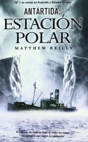 Antartida: Estacion Polar/ Ice Station (Bestsellers) (Spanish Edition)