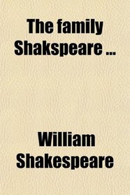 The family Shakspeare ...