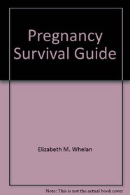 Pregnancy Survival Guide