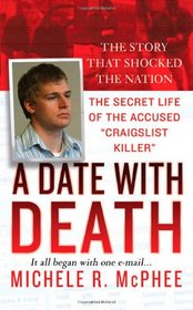 A Date with Death: The Secret Life of the 'Craigslist Killer'