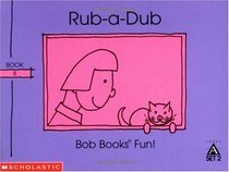 Rub-a-dub (Bob books)
