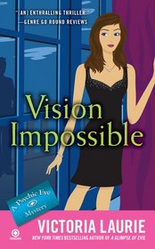 Vision Impossible (Psychic Eye, Bk 9)