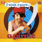 A Pirate (I Wish I Were)