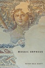 Mosaic Orpheus (Hugh Maclennan Poetry Series)
