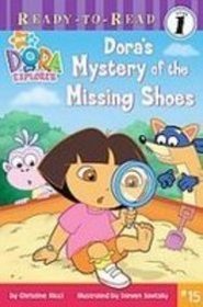 Dora's Mystery of the Missing Shoes (Dora the Explorer Ready-to-Read)