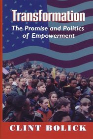 Transformation: The Promise and Politics of Empowerment