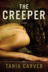 The Creeper: A Novel