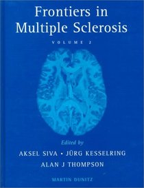 Frontiers in Multiple Sclerosis, II (Frontiers in Multiple Sclerosis)