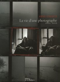 La vie d'une photographe 1990-2005 (French Edition)