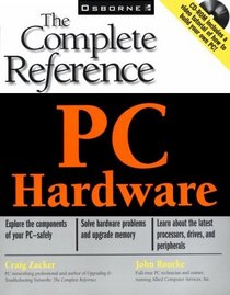 PC Hardware: The Complete Reference