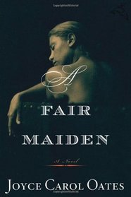 A Fair Maiden