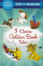 Five Classic Golden Book Tales (Step into Reading)