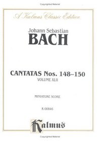 Cantatas No. 148-150 (Kalmus Edition)