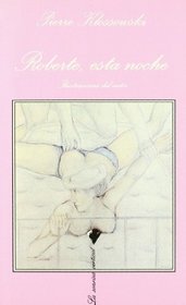 Roberte, Esta Noche (La Sonrisa Vertical) (Spanish Edition)