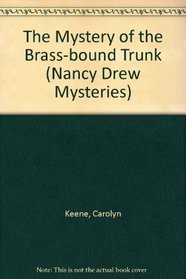 The Mystery of the Brass-bound Trunk / The Clue of the Velvet Mask: 2-in-1 (Nancy Drew Mystery)