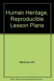 Human Heritage, Reproducible Lesson Plans