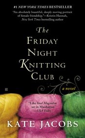 The Friday Night Knitting Club (Friday Night Knitting Club, Bk 1)