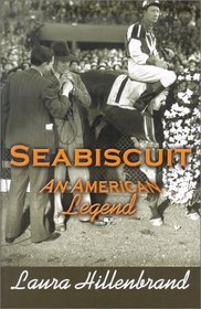 Seabiscuit: An American Legend (Large Print)