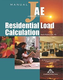 Residential Load Calculation Manual J, Abridged Edition