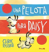 Una pelota para Deisy (Spanish Edition)