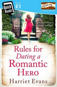 10 Rules for Dating a Romantic Hero