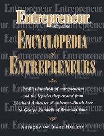 Entrepreneur Magazine Encyclopedia of Entrepreneurs (Entrepreneur Magazine)