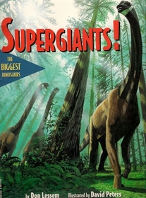 Supergiants: The Biggest Dinosaurs