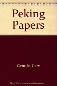 The Peking Papers/Novel