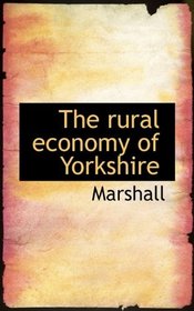The rural economy of Yorkshire