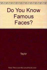 Do You Know Famous Faces?