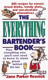 The Everything Bartender's Book (Everything (Cooking))