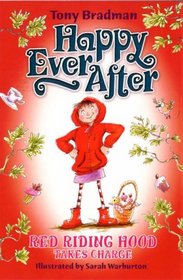 Red Riding Hood Takes Charge (Happy Ever After)