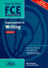 How to Pass the New Cambridge First Certificate in English: Writing