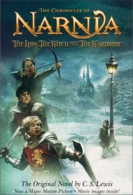 The Lion, the Witch and the Wardrobe (Chronicles of Narnia)