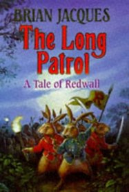 The Long Patrol: A Tale of Redwall
