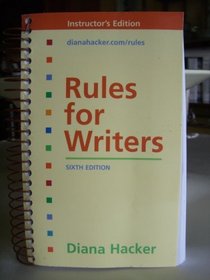 Rules for Writers 6e & Working with Sources Using APA Style & Work with Sources Using MLA Style